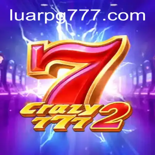 Descubra Crazy7772: A Emoção do Jogo com LuarPG
